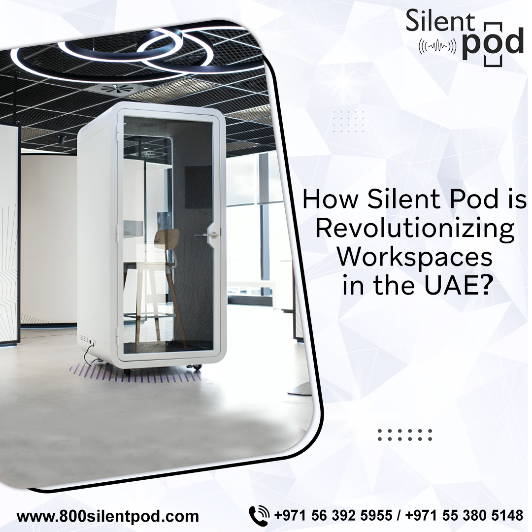 Revamp your workspaces with 800SilentPod’s silent pods in Dubai. Enhance productivity with stylish, noise-free environments.