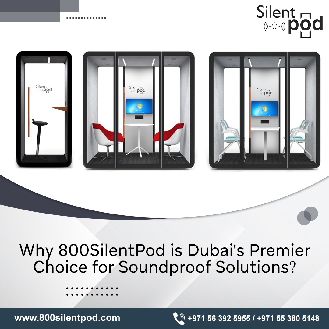 Discover why 800SilentPod is Dubai's premier choice for soundproof solutions, offering innovative, customizable silent pods that boost productivity & well-being.