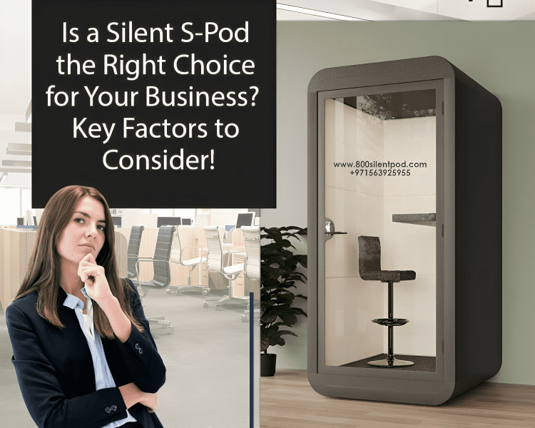 Discover how a Silent S-Pod enhances privacy, boosts productivity, & fits seamlessly into any workspace. Learn key factors before investing in this smart solution!