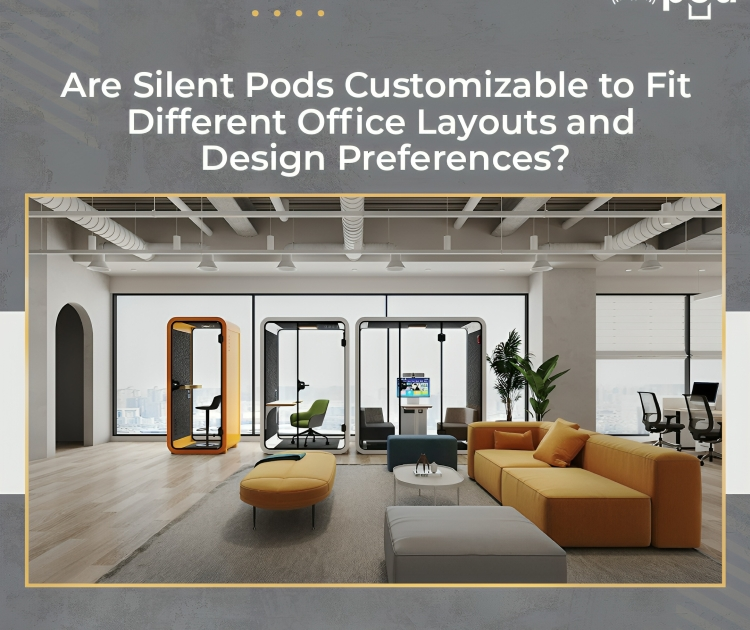 Discover how customizable silent pods can seamlessly fit any office layout and design preference, enhancing productivity and privacy. Call us now!