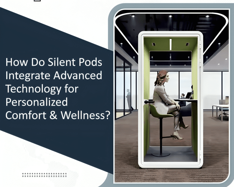 Silent pods redefine comfort with soundproofing, smart climate control, and ergonomic design—perfect for focus, wellness, and productivity. Learn more!