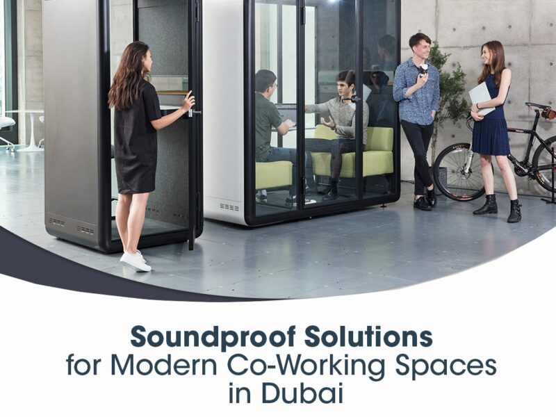 Discover how soundproof office pods in Dubai are transforming co-working spaces into quiet, productive, and modern work environments for professionals across the UAE.