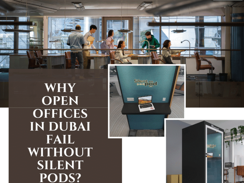 Discover why open offices in Dubai struggle without Silent Pods. Learn how 800SilentPod, the best silent pod manufacturer and supplier in UAE, enhances focus and privacy.