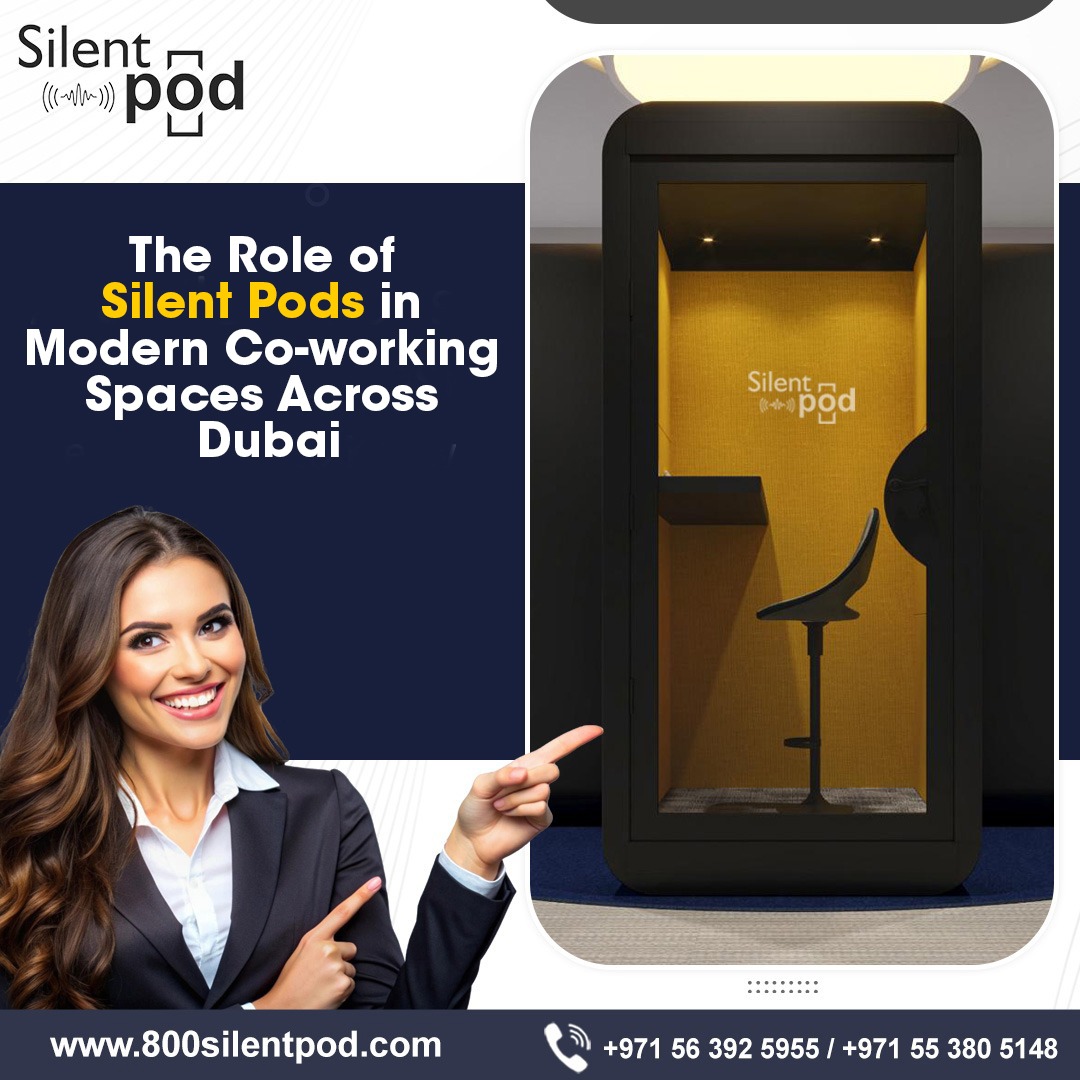 Discover how Silent Pods are transforming modern co-working spaces across Dubai by enhancing privacy, boosting productivity, and supporting hybrid workers and creators.