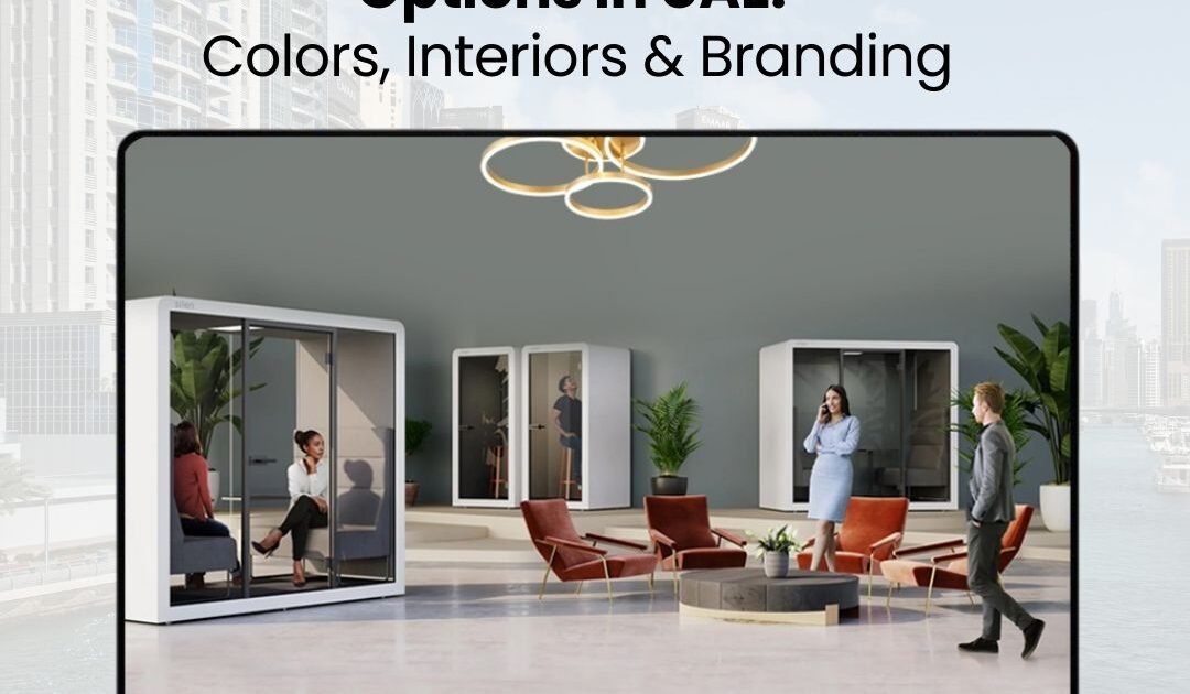 Explore office pod customization options in UAE, including colors, interiors, and branding to create stylish, functional, and productivity-driven workspaces.