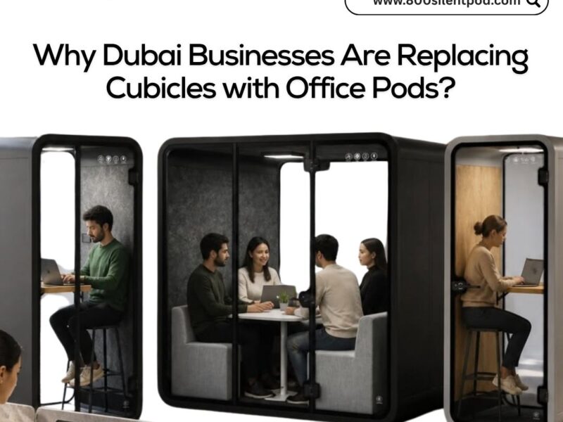 Discover why Dubai businesses are replacing cubicles with office pods for better privacy, productivity, and flexibility in modern workspaces across UAE.