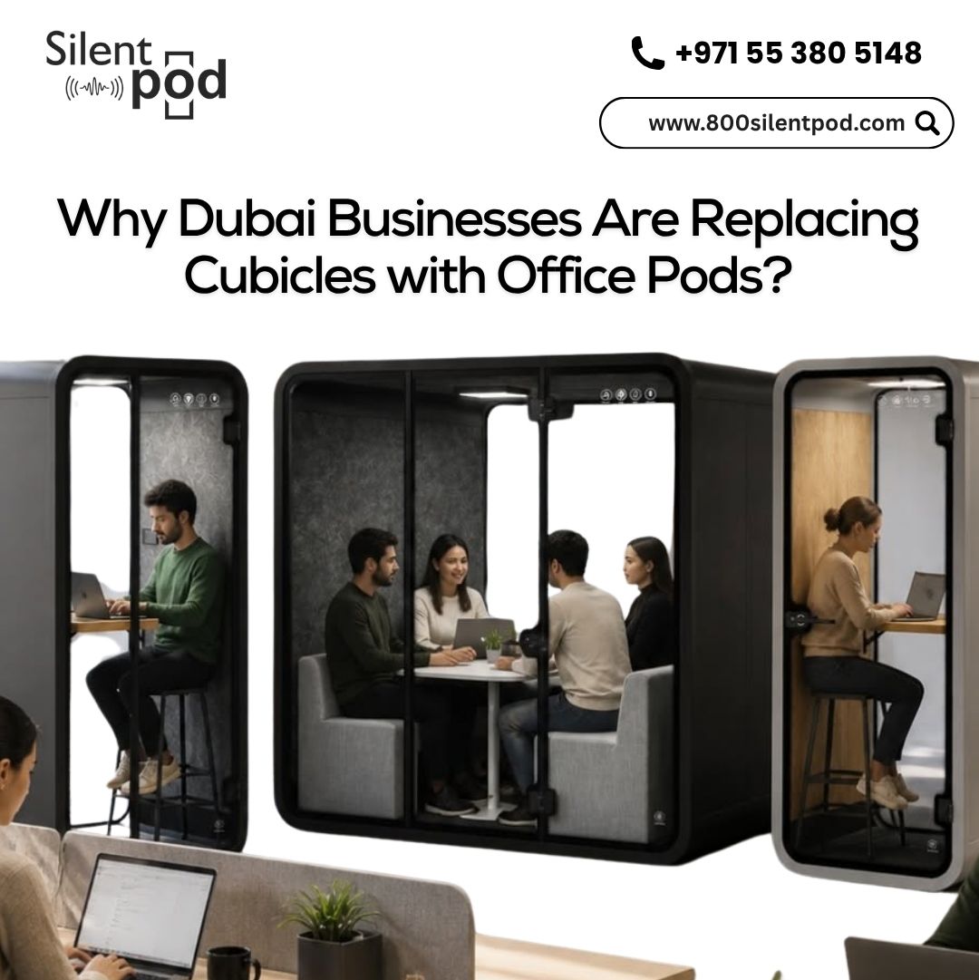 Discover why Dubai businesses are replacing cubicles with office pods for better privacy, productivity, and flexibility in modern workspaces across UAE.