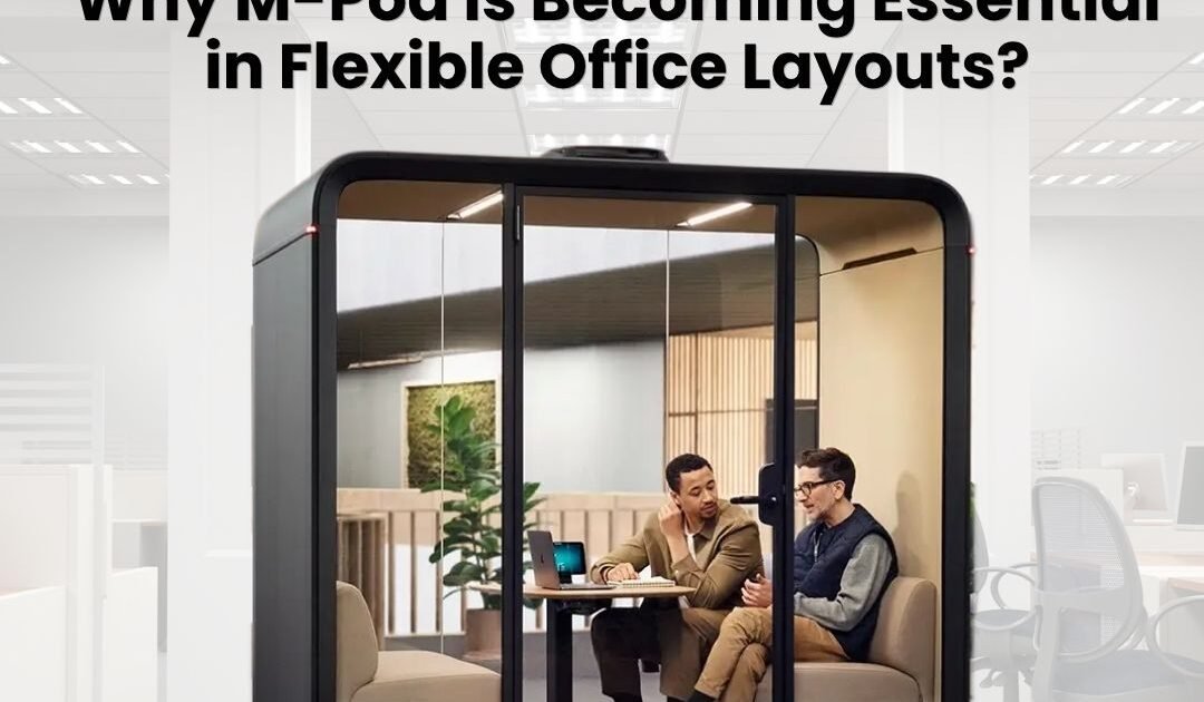 Discover why M Pod is transforming flexible office layouts in Dubai and UAE with private, soundproof meeting spaces by 800SilentPod.